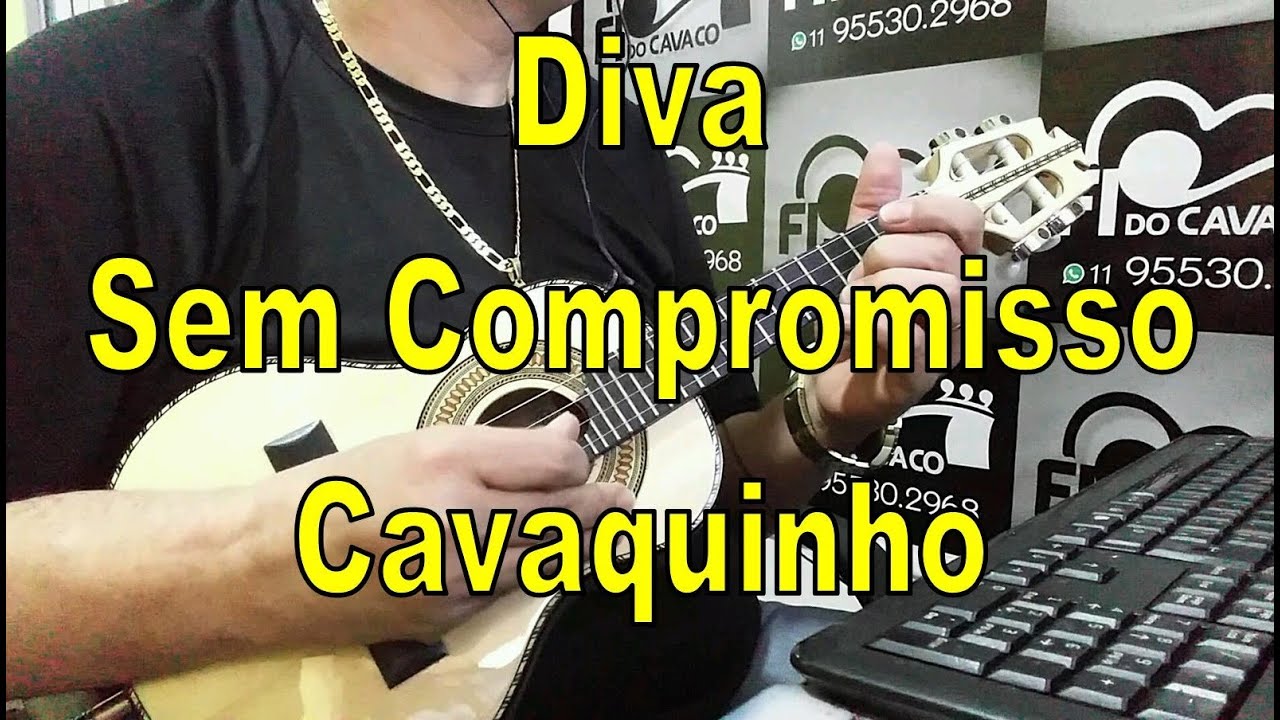 Diva - Sem Compromisso - Cavaquinho