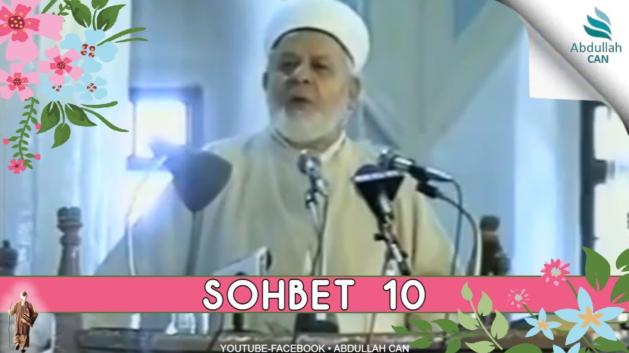 Tahir Büyükkörükçü Sohbetleri - (VAAZ 10)