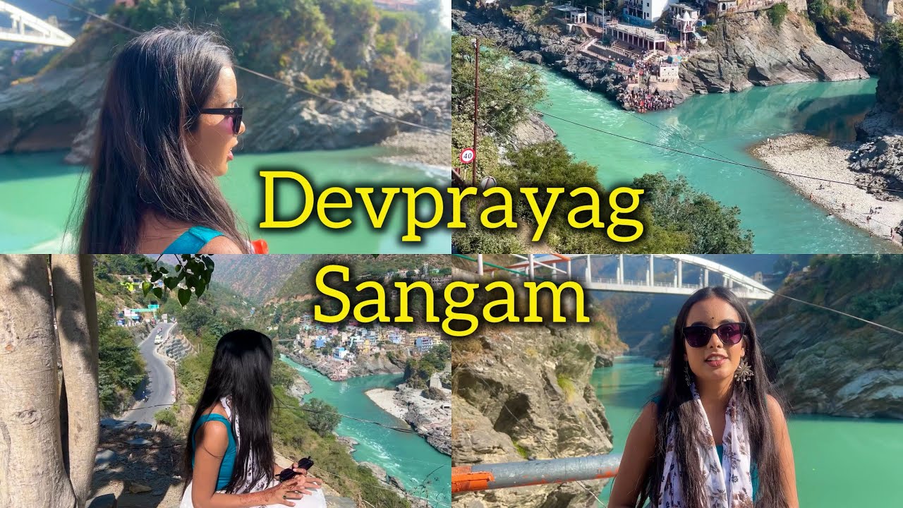 Devprayag Sangam | Payal Panchal Vlog