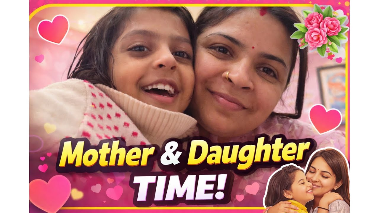 Day - 15 daily vlog mother daughters time #youtube #vlog #dailyvlog #daily #day15 #trending #viral 