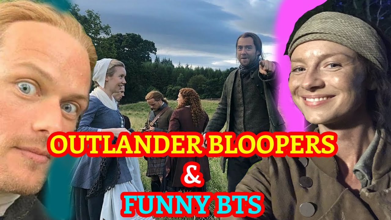 Giggles & Gags l Selfies & Blunders Hilarious Bloopers & BTS for Outlander Fans