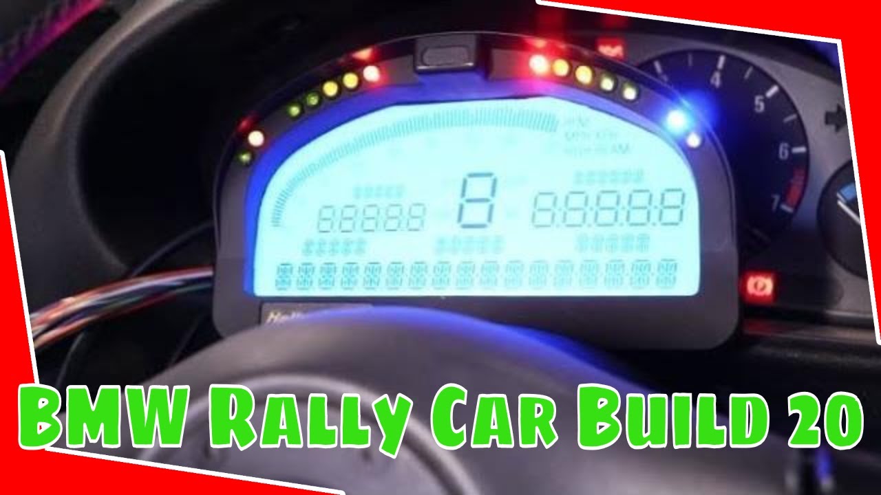 20 BMW Rally - Haltech IQ3 dash unboxing, machine Haltech dash mount and program dash
