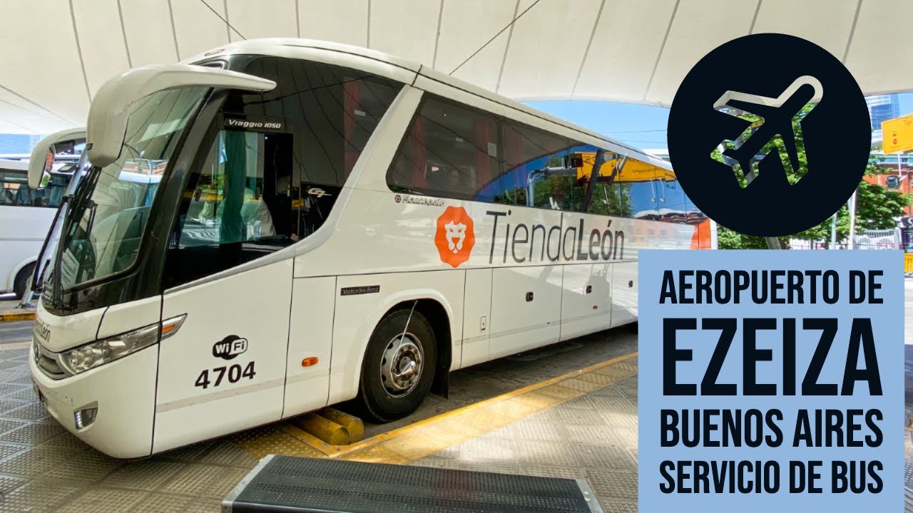 Aeropuerto Ezeiza - Buenos Aires - Bus Tienda León
