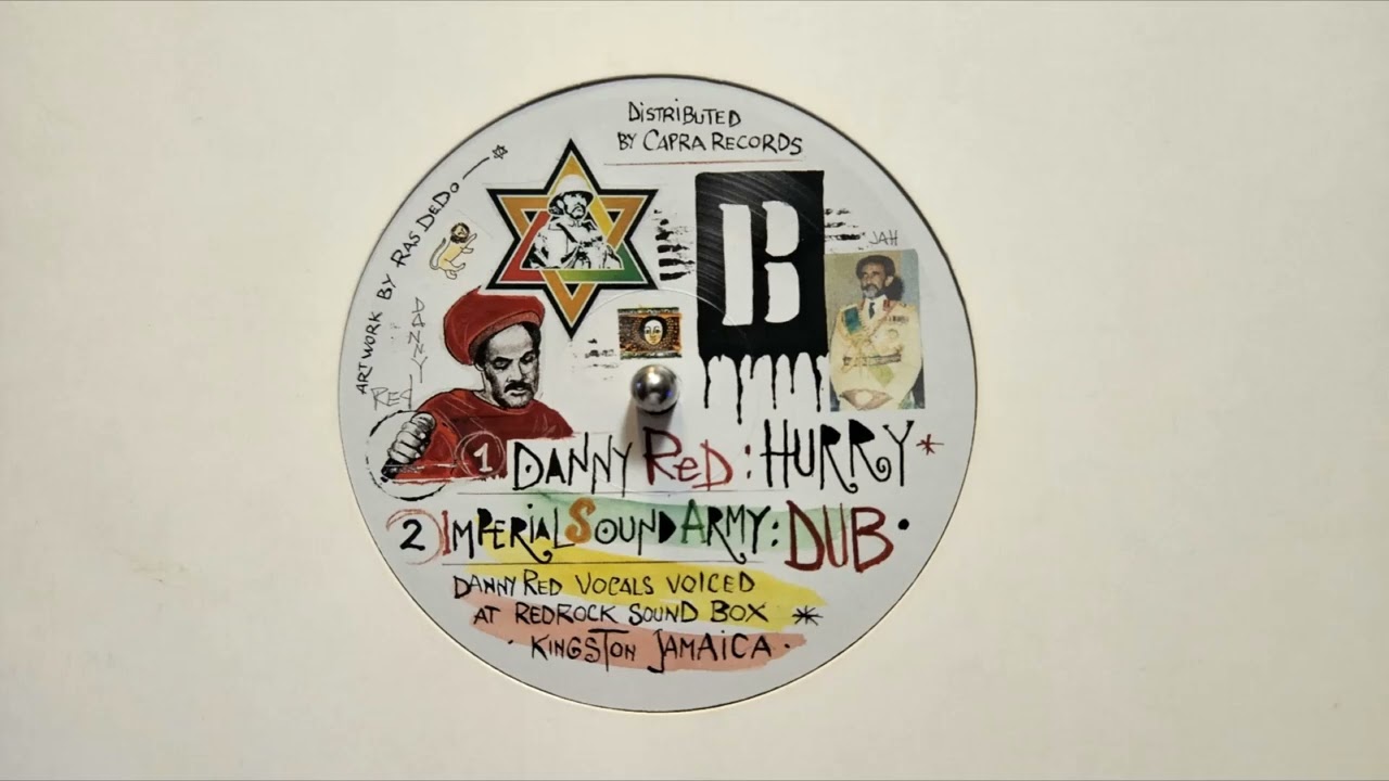 Hurry – Danny Red – Dub – Imperial Sound Army – ISA 12 002B