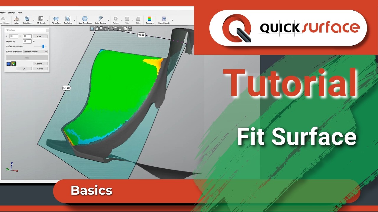 Fit Surface - Начните работу с QUICKSURFACE