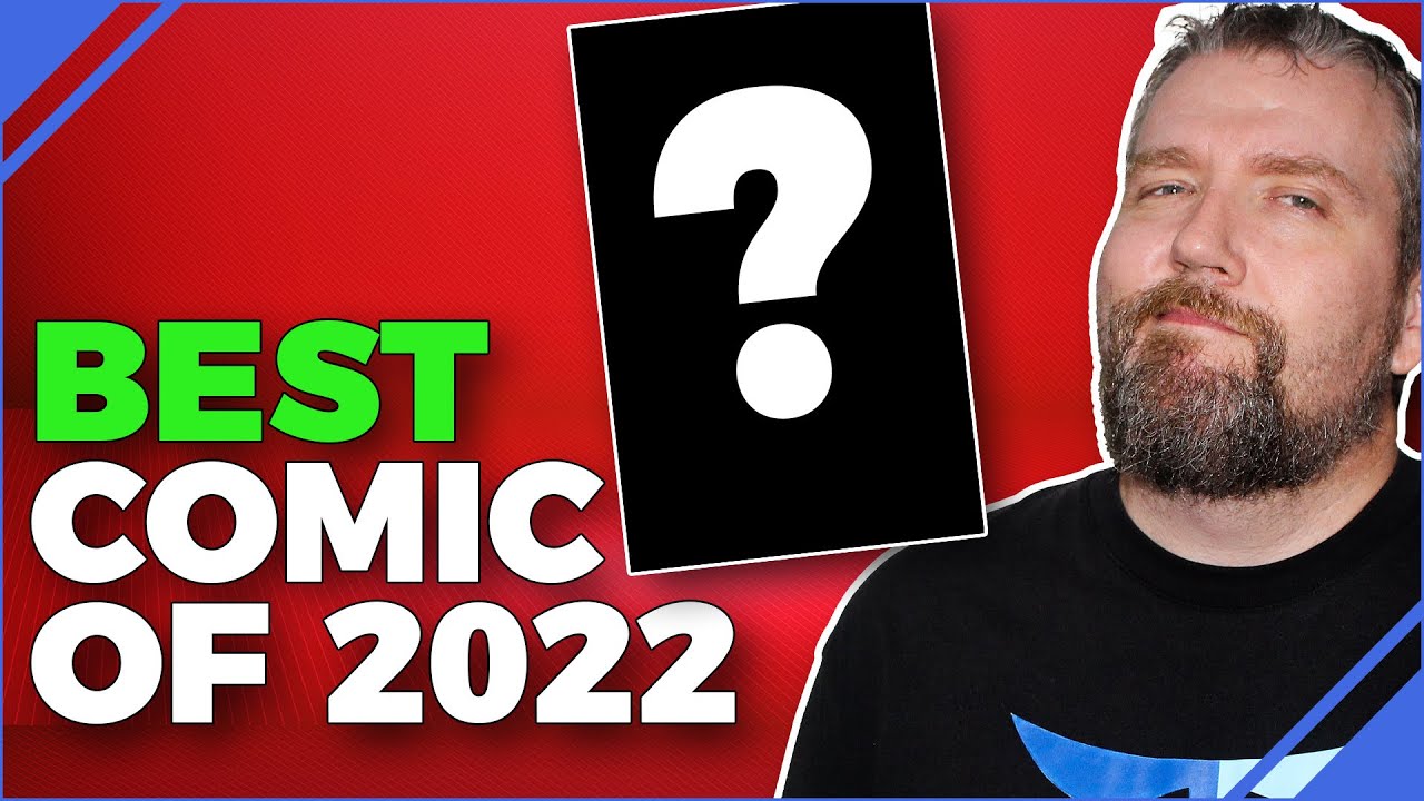 Best New Comics To Read, Including Best of 2022 Contender