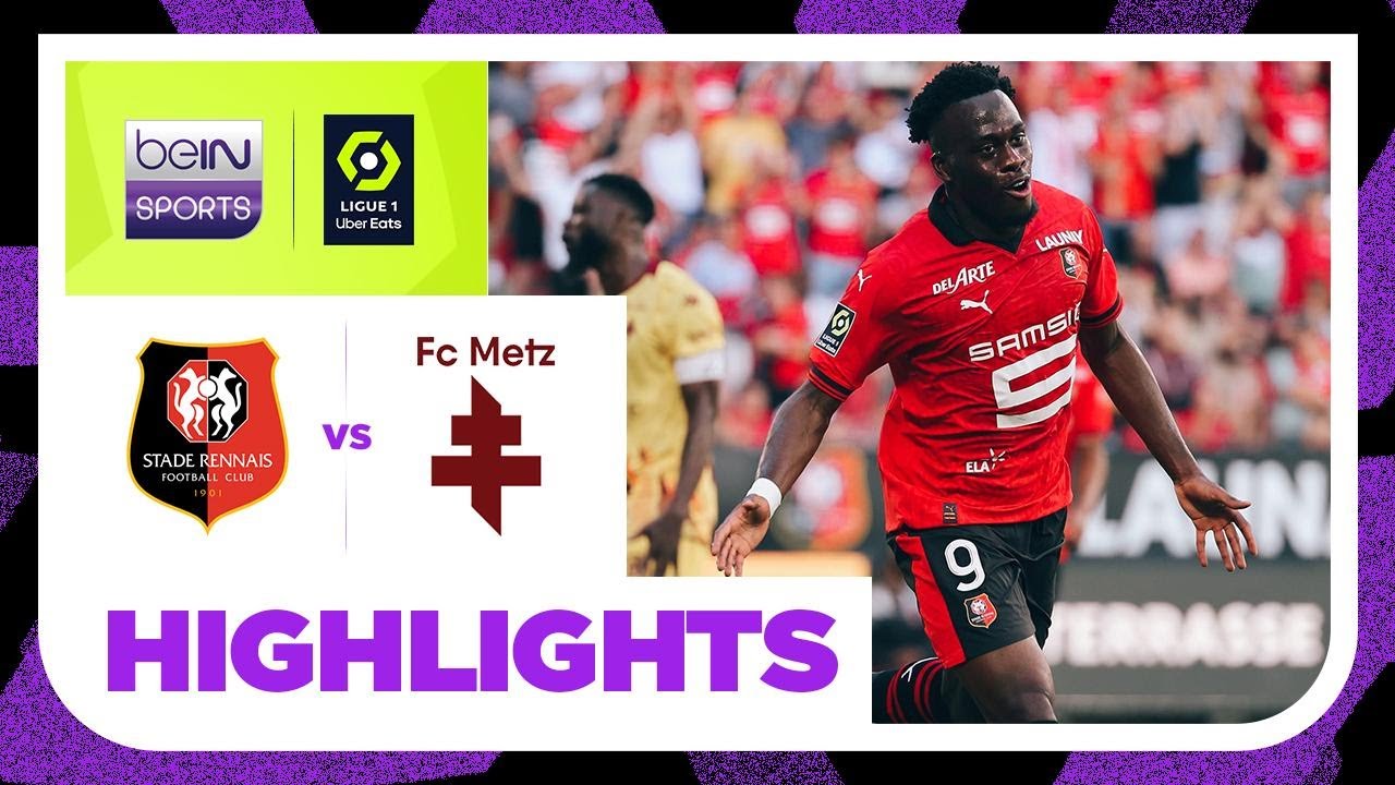Rennes v Metz | Ligue 1 23/24 Match Highlights