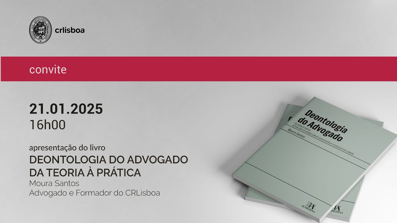 Apresentação do Livro | Deontologia do Advogado