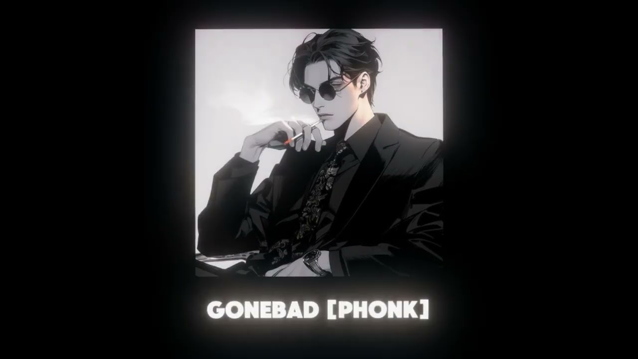 Gonebad [Phonk]