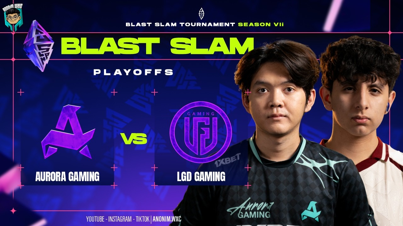 AURORA vs LGD [BO3] - BLAST SLAM VII ​@Yabyooo @KelThuzardDota