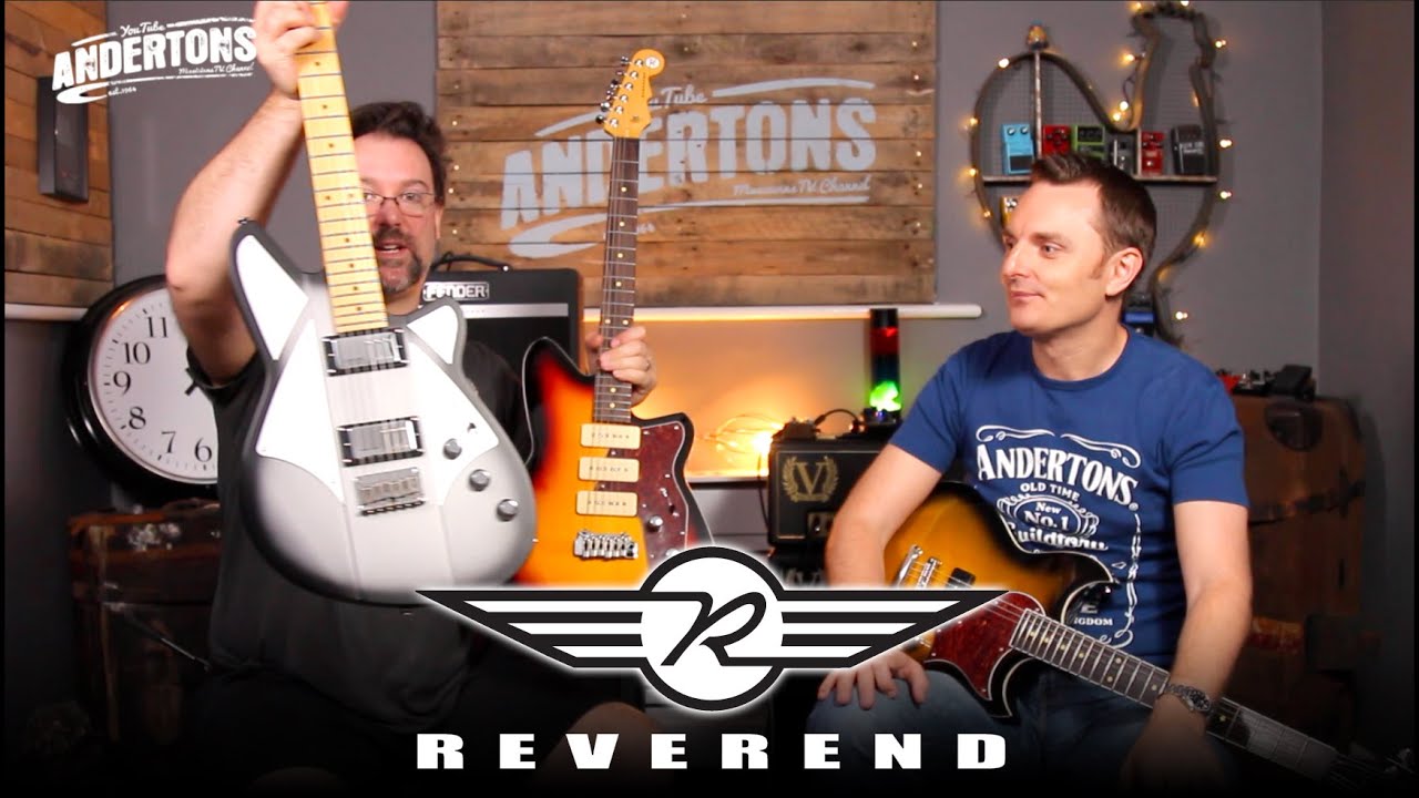 Reverend Guitars - will Chappers & the Capt give them their 