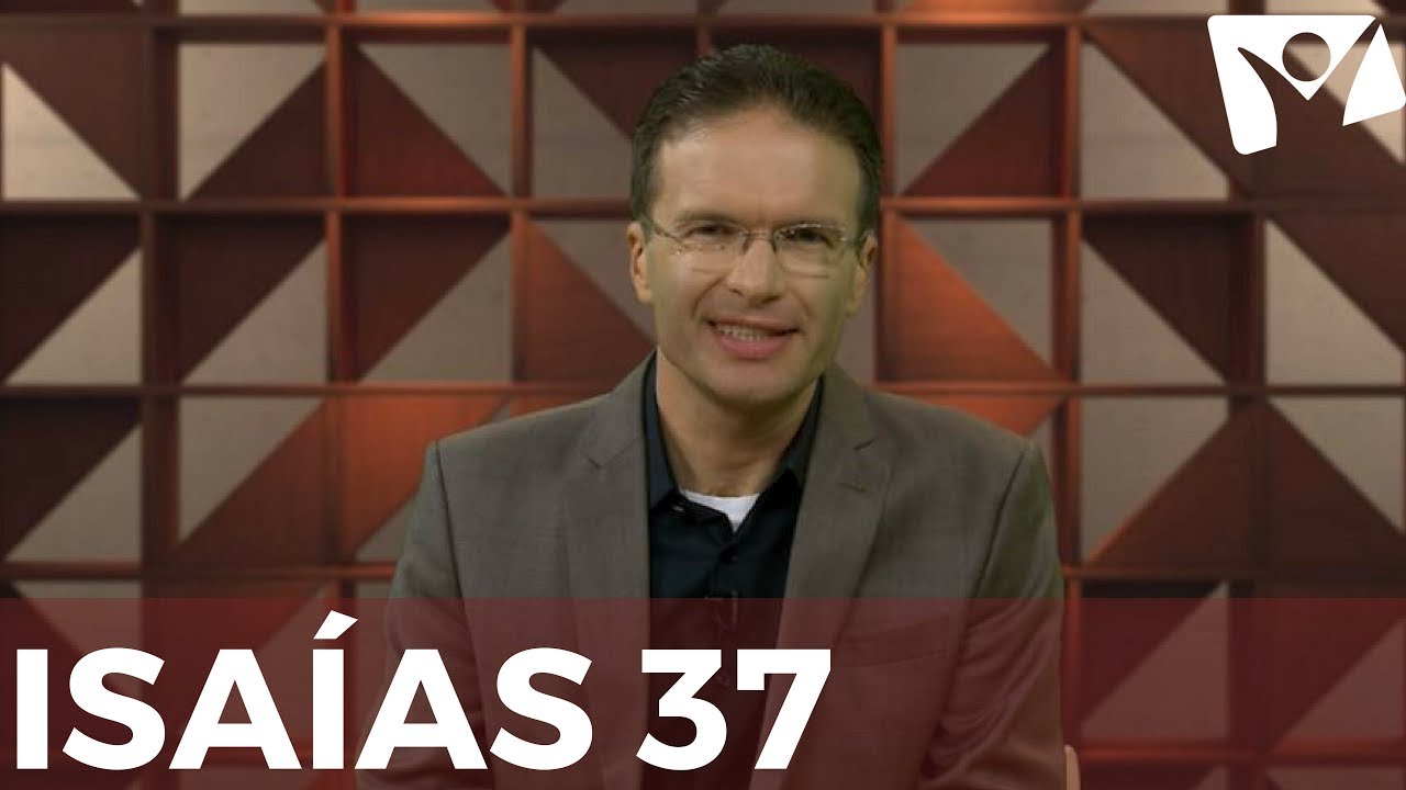 Isaías 37 - #RPSP - 26 de Junho