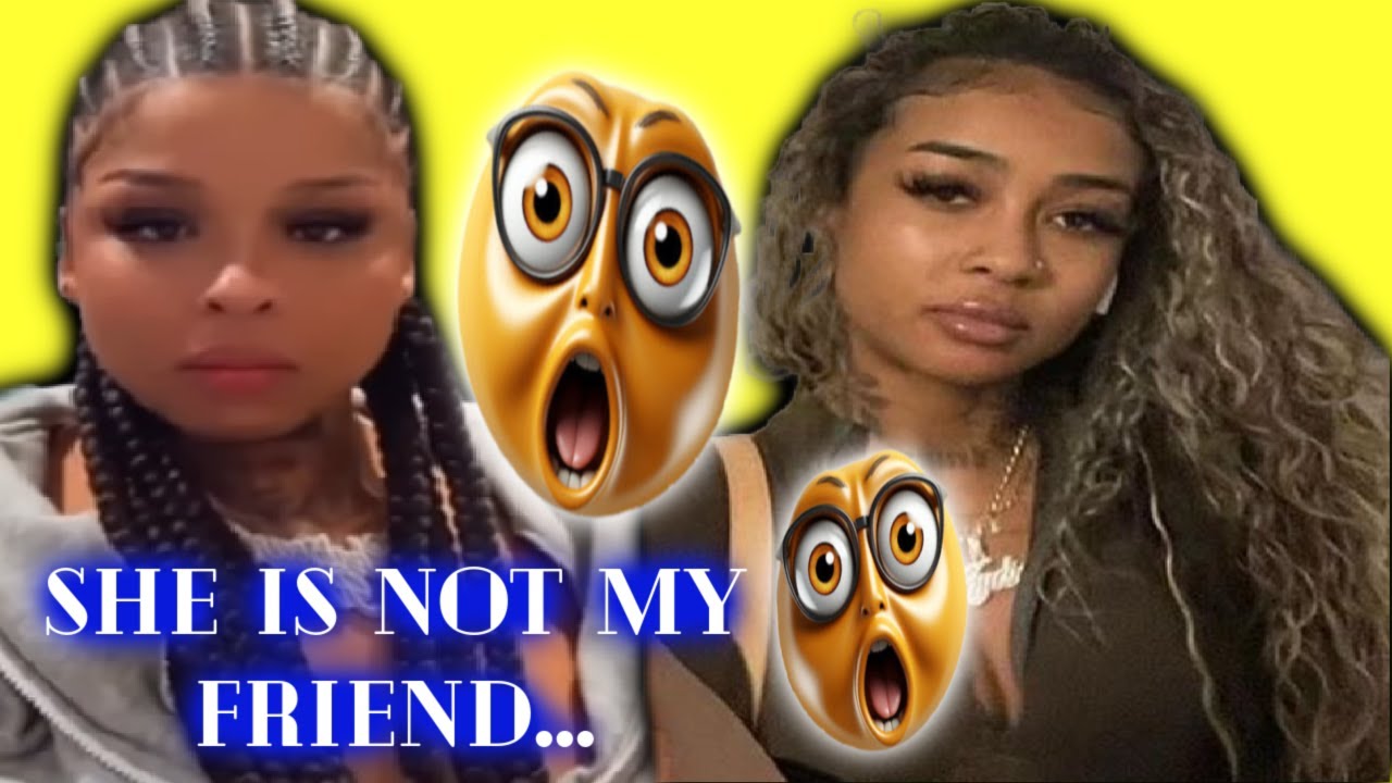 4/16/24 Chrisean Rock That Girl Is Not Your Friend She LIED TO ME😯