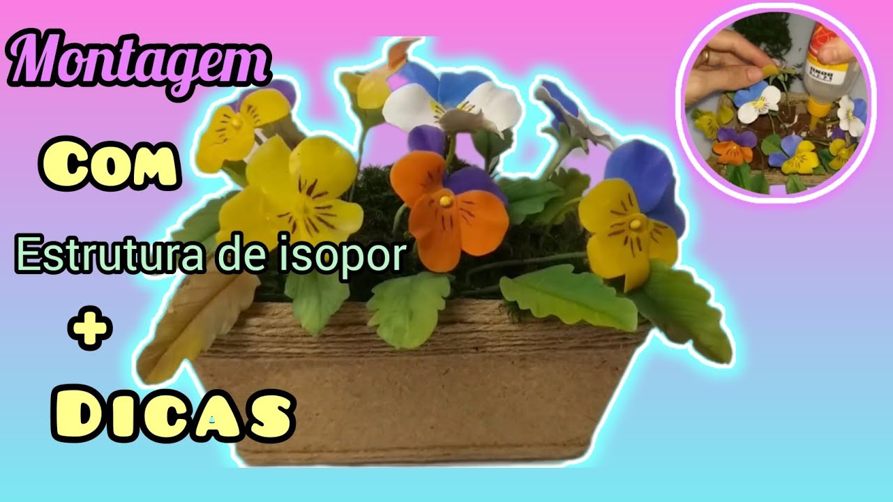 Montagem de Vaso em Biscuit /Estrutura de Isopor / Mini Amor Perfeito