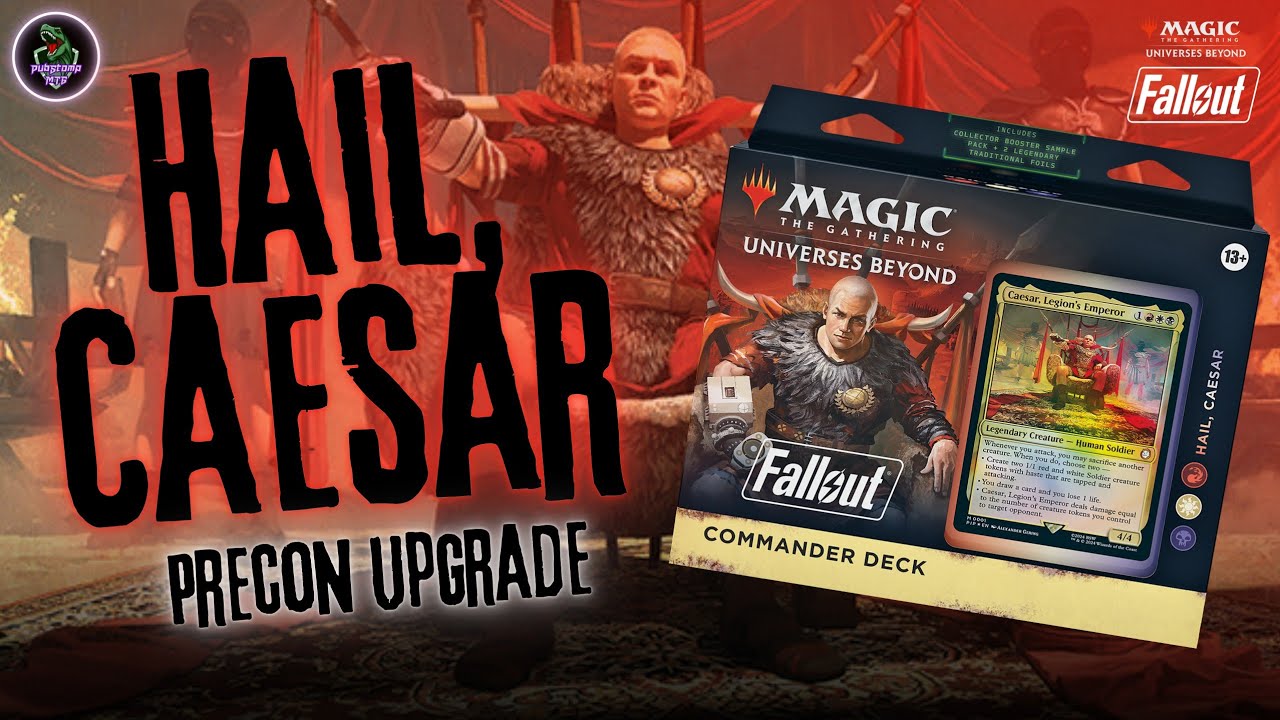 Да здравствует Цезарь: улучшение Precon // Fallout: Magic the Gathering