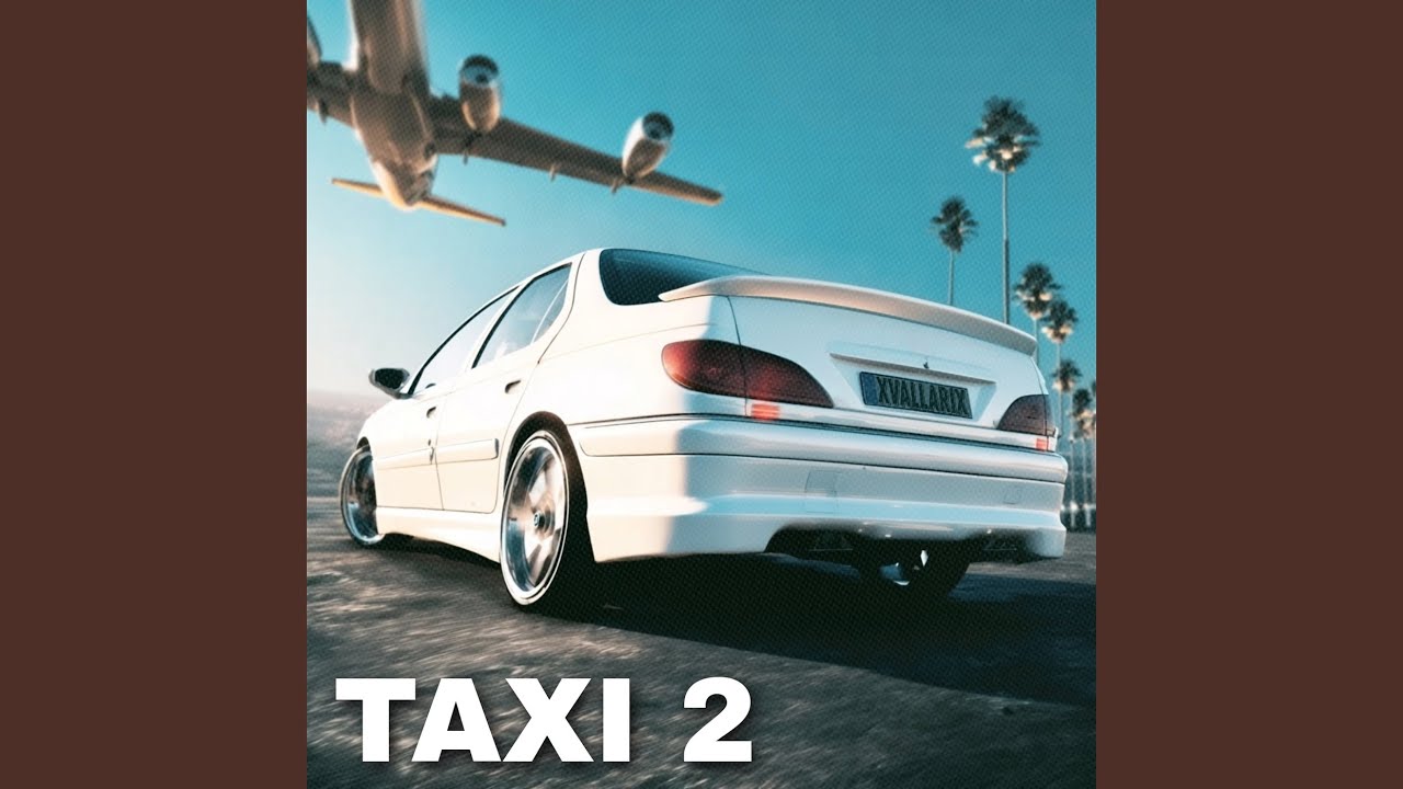 TAXI 2