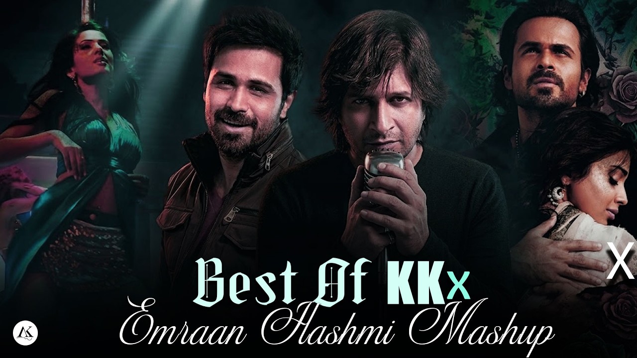 Best Of Emraan Hashmi | KK X Mustafa Zahid Romantic Mashu[ 2026 | #kkmashup