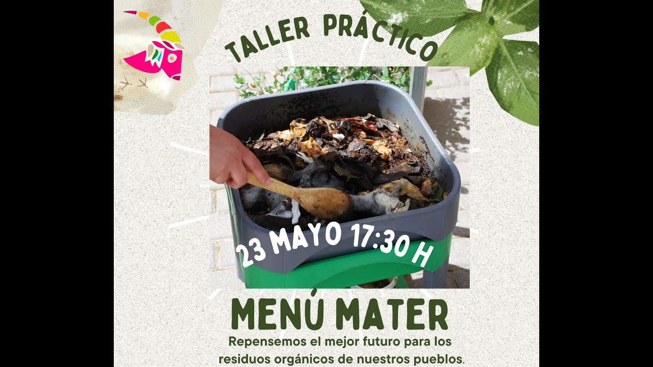 Taller Men&uacute; Mater sobre bioresiduos