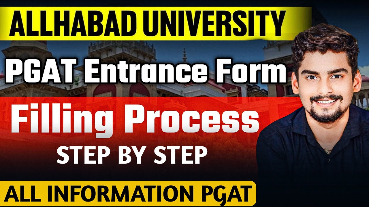 Allahabad University PGAT Entrance Form 2025 Filling Process Step By Step । #allahabaduniversity