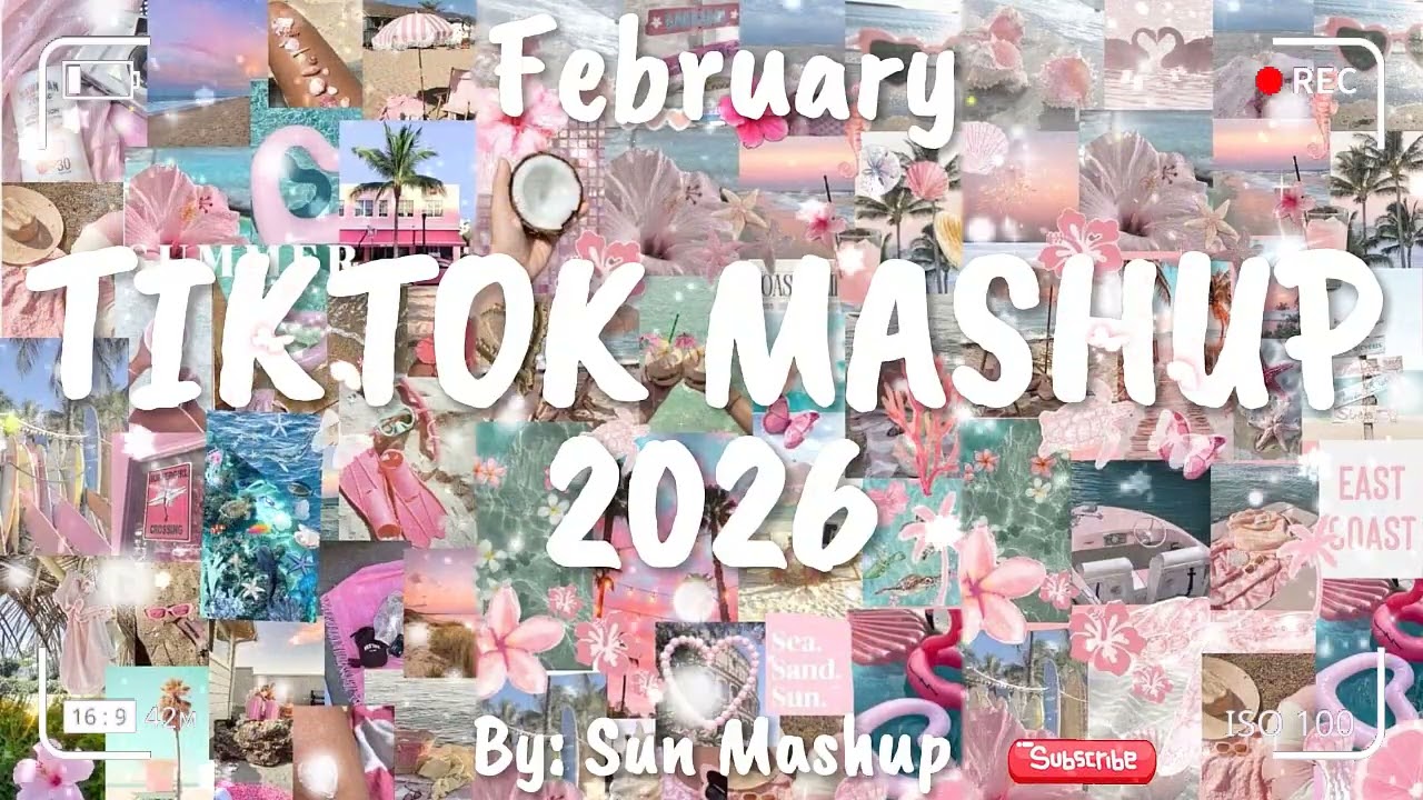 Tiktok Mashup February 💖2026💖 (Not Clean)