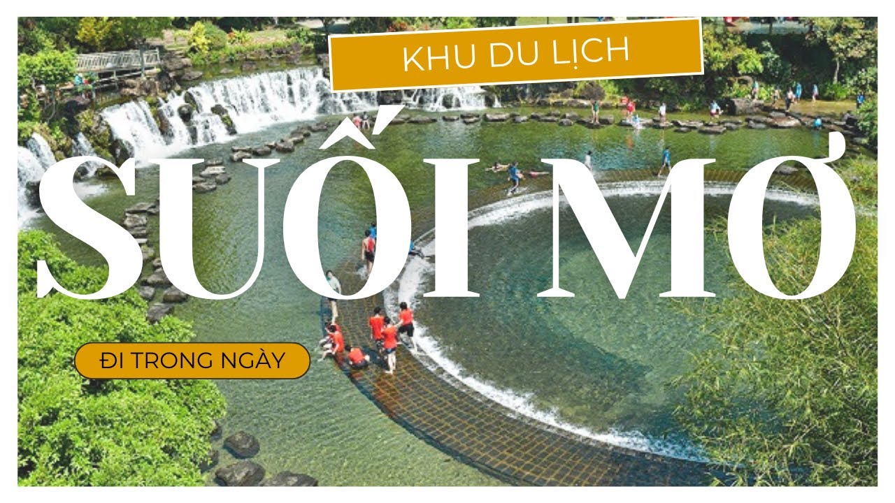 Tắm suối tại KDL Suối Mơ Đồng Nai nước trong veo. Đi trong ngày về