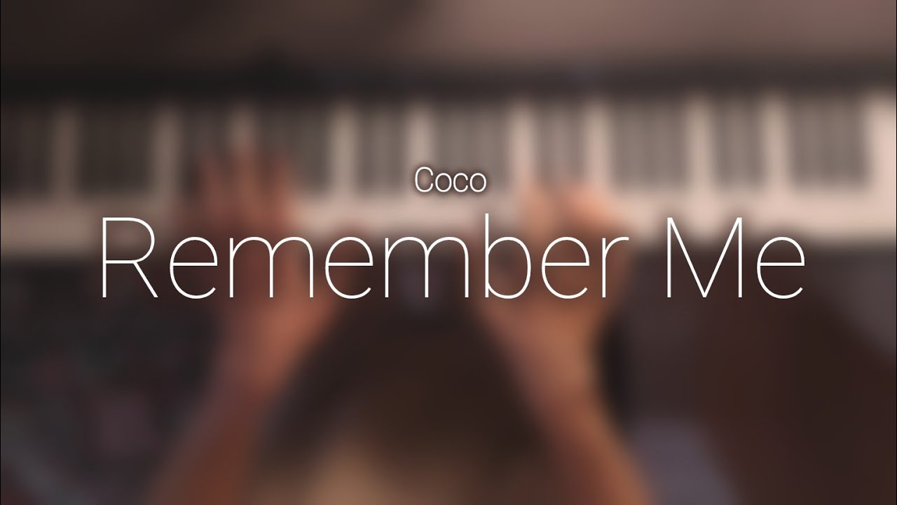 Coco – Remember Me (piano 2026)