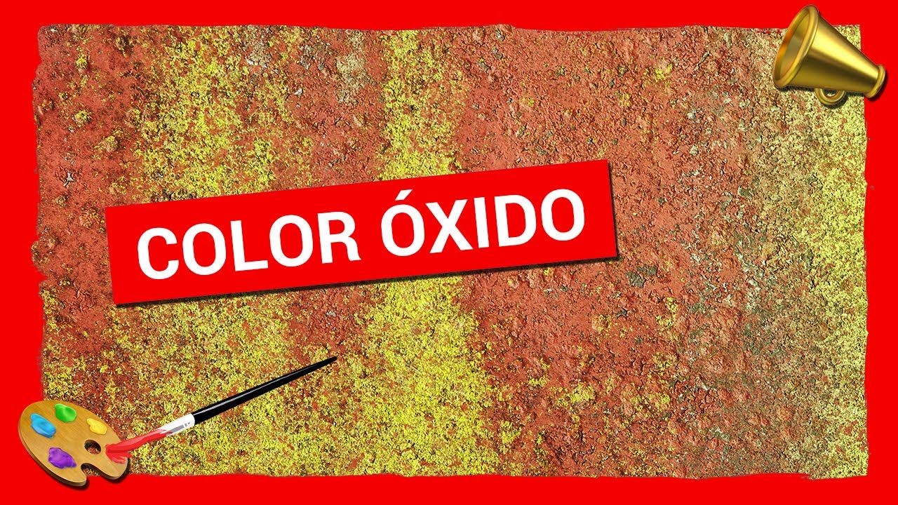 Aprender A Pintar 🖌️ [ Color ÓXIDO ] 🚪 Texturas Visuales