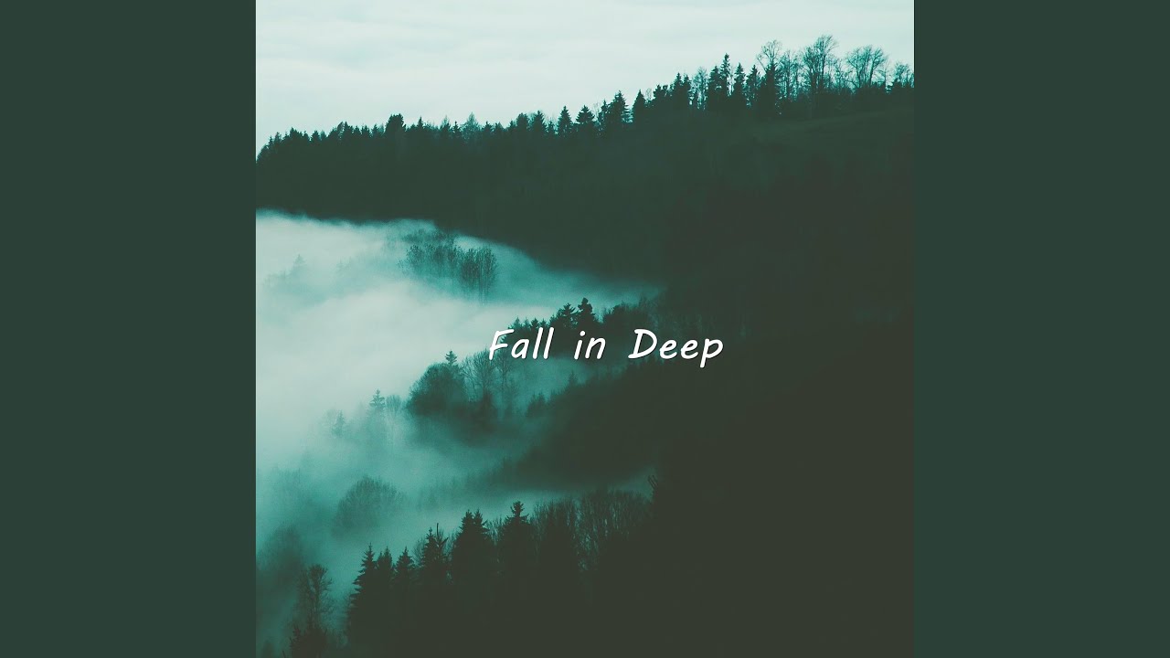 Fall in Deep (Instrumental)