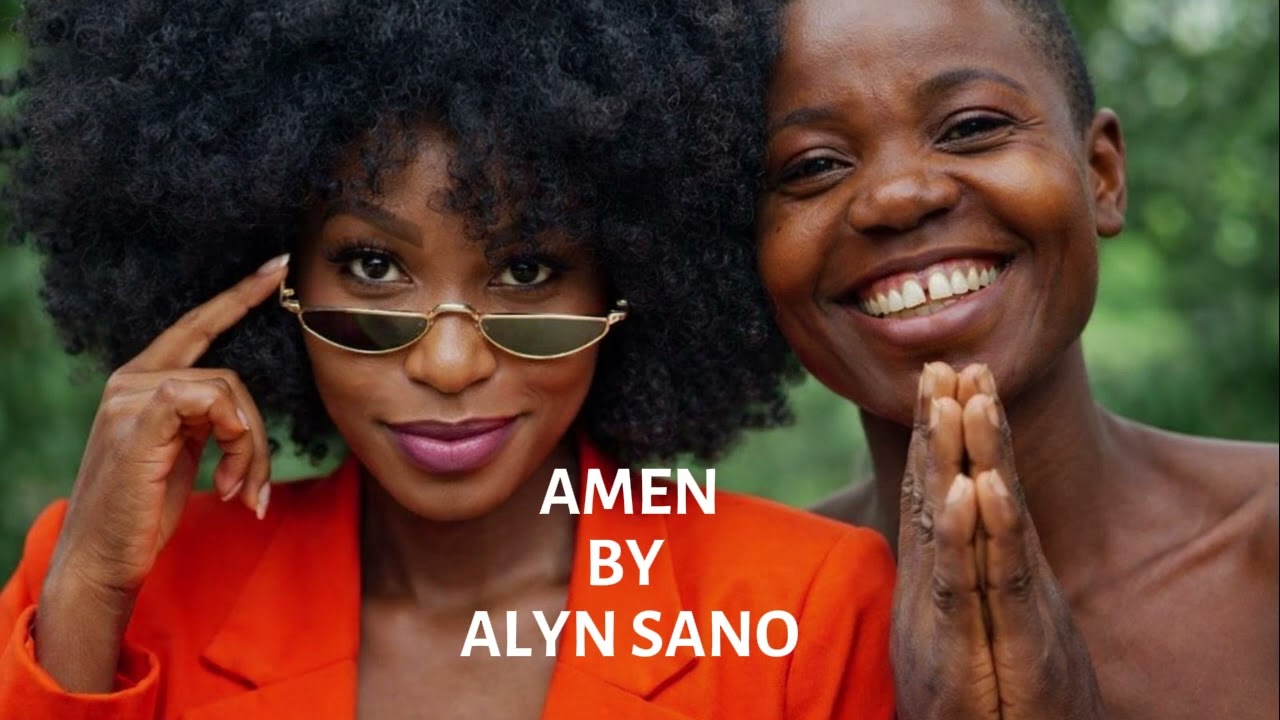 AMEN_BY_ALYN SANO(Official Video)