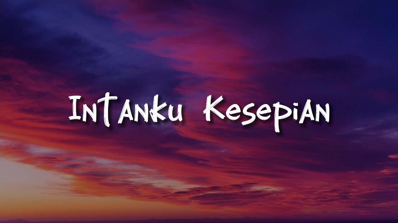 Wings - Intanku Kesepian,  Bila Diburu Kenangan (Mix Lirik)