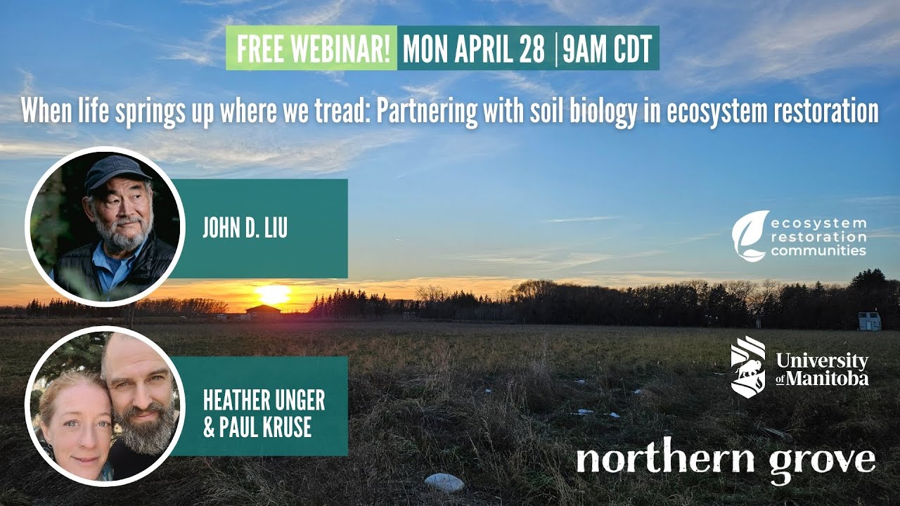 Webinar: When life springs up where we tread - Partnering with soil biology in ecosystem restoration