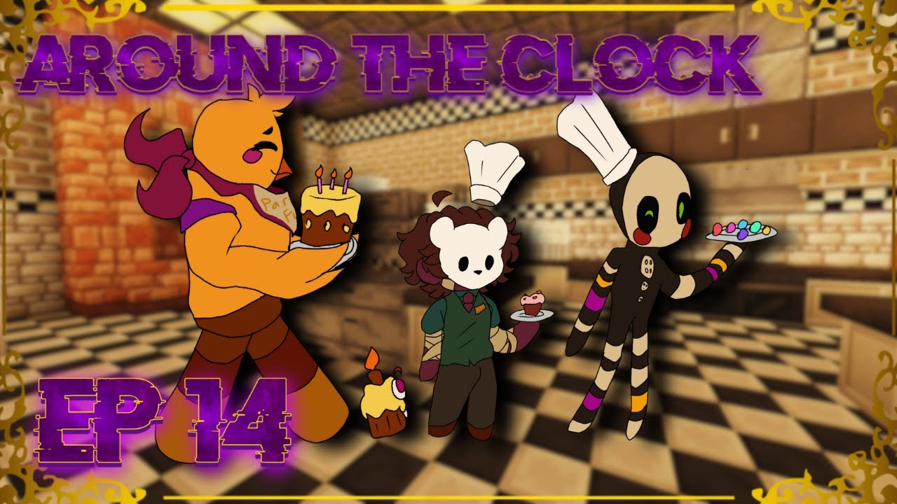 FNAF: Around The Clock [EP14] A Baking Contest??? (Minecraft FNAF Roleplay)