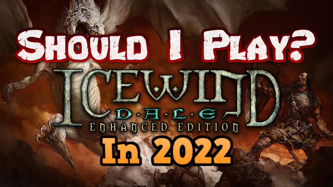 Should I Play Icewind Dale: Enhanced Edition In 2022?