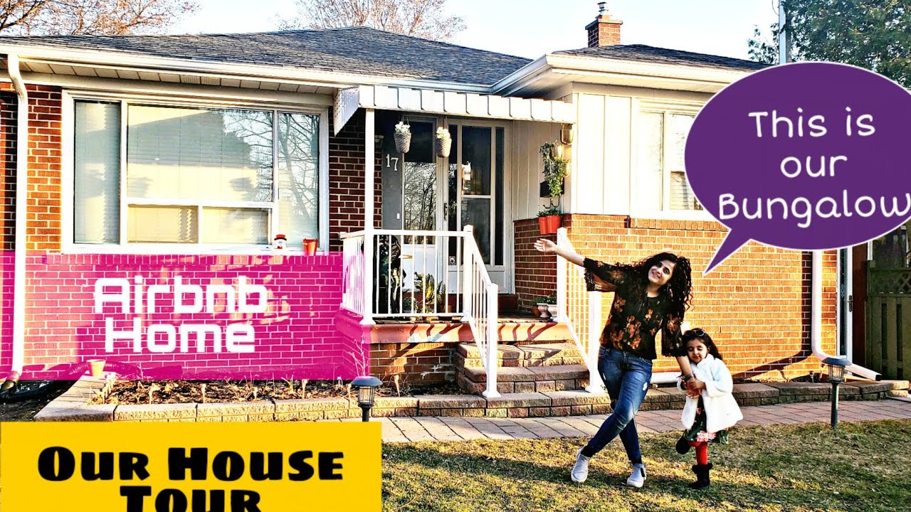 Canada House Tour l Our First Home in Canada l Airbnb House Tour in Canada l Bungalow style House