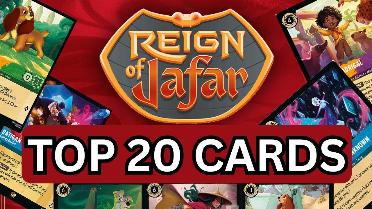 Reign Of Jafar TOP 20 CARDS - Disney Lorcana