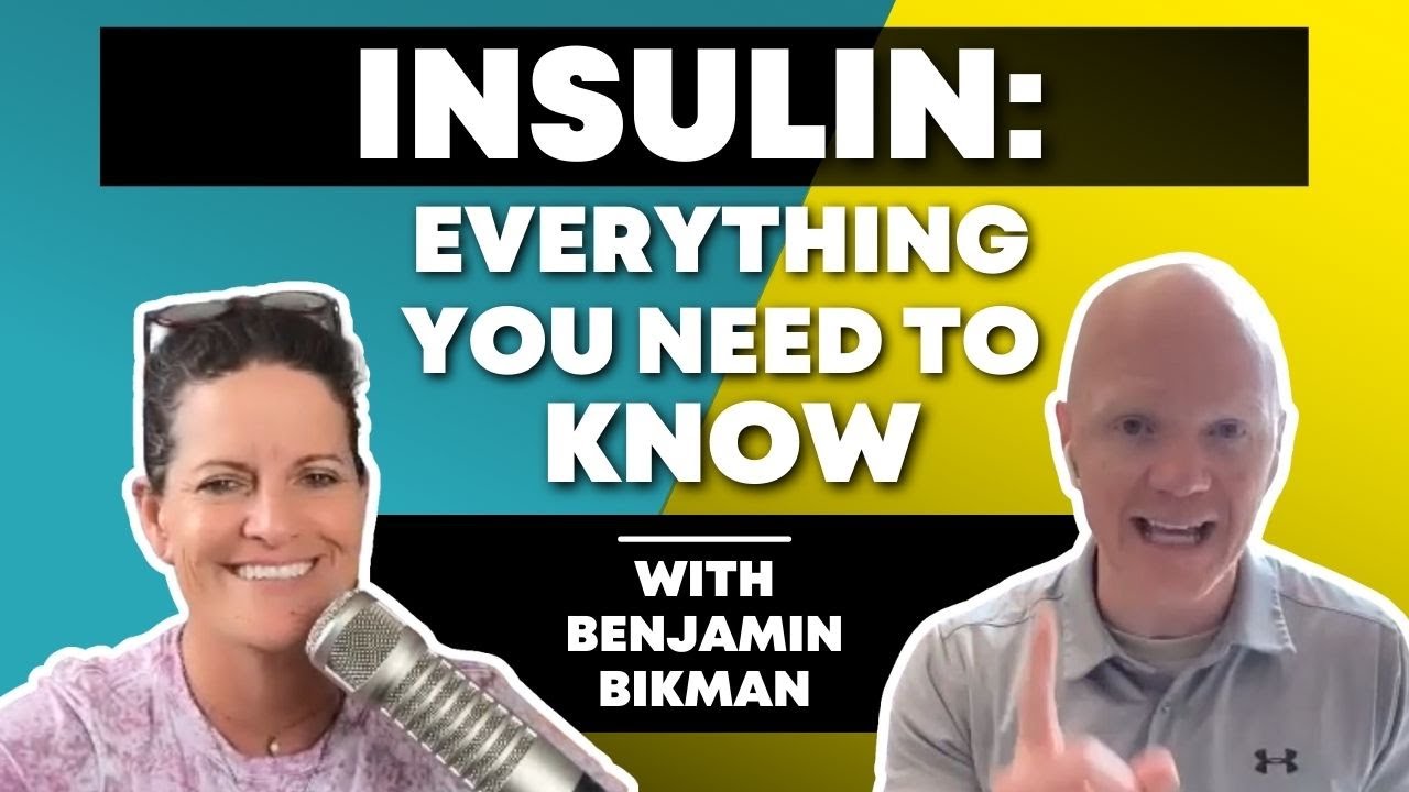 Insulin: Everything You Need to Know | Dr. Ben Bikman & Dr. Mindy Pelz