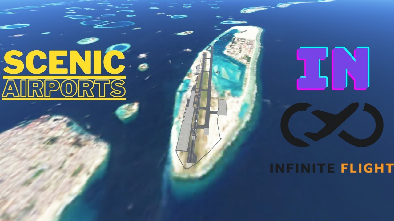 Scenic Airports in Infinite Flight | Infinite Flight GLOBAL
