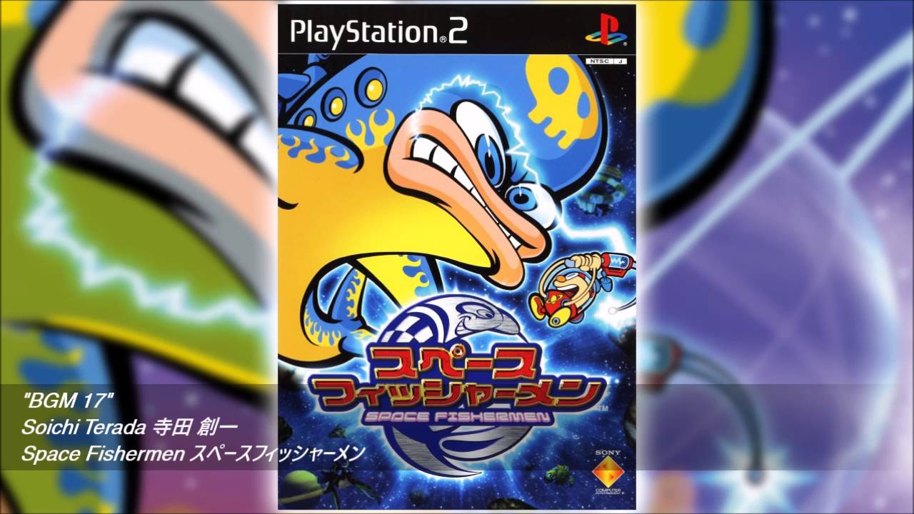 SPACE FISHERMEN スペースフィッシャーメン - BGM 17