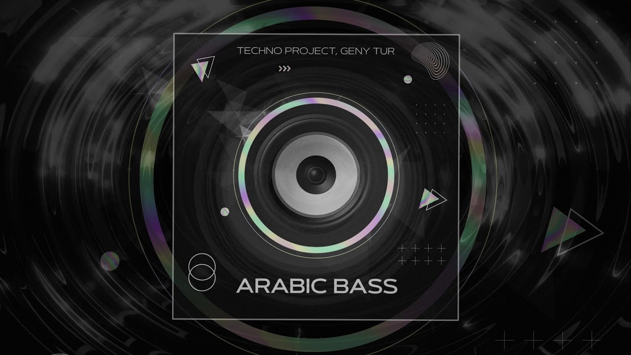 Techno Project & Geny Tur - Arabic Bass (Официальная премьера трека)