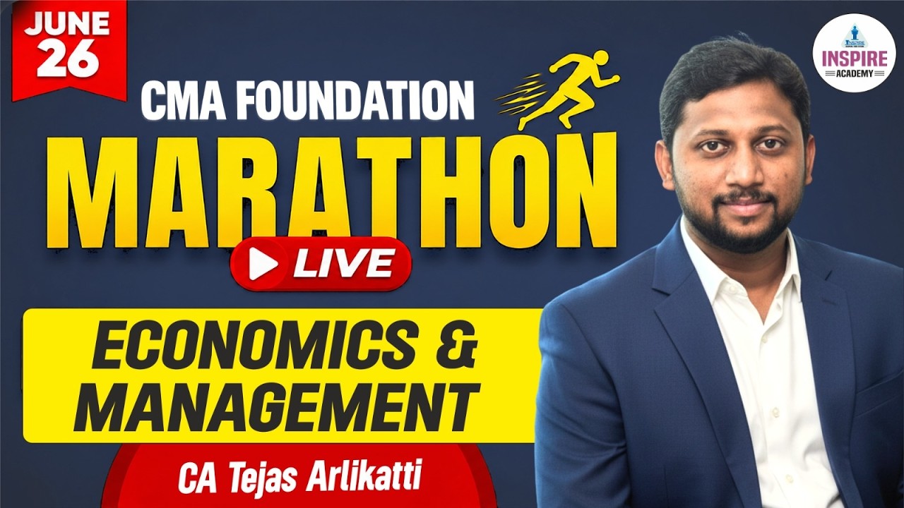 🔥CMA FOUNDATION Economics Super 200 MARATHON | June 2026 Exam | CA Tejas Arlikatti #cmafoundation