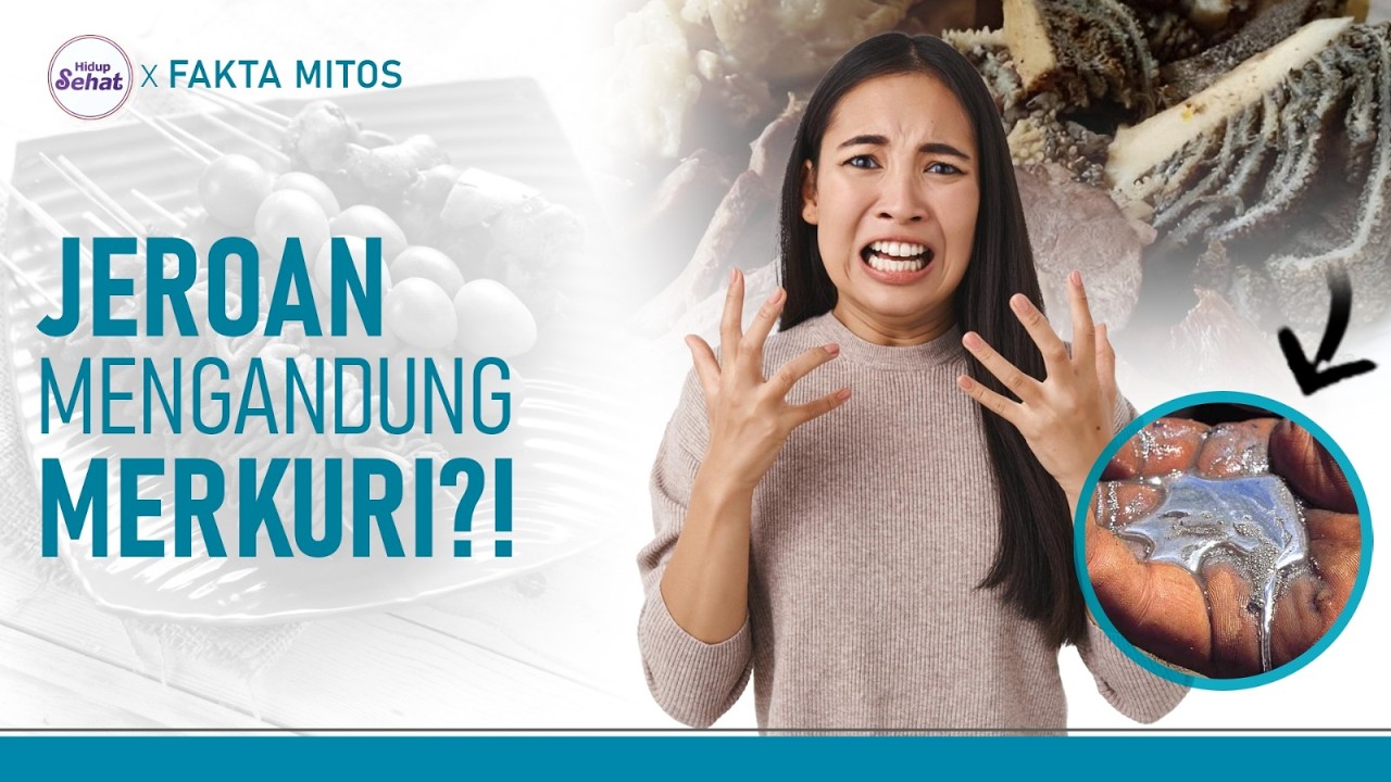 Mitos Fakta Seputar Jeroan, Benarkah Mengandung Merkuri? | Hidup Sehat tvOne