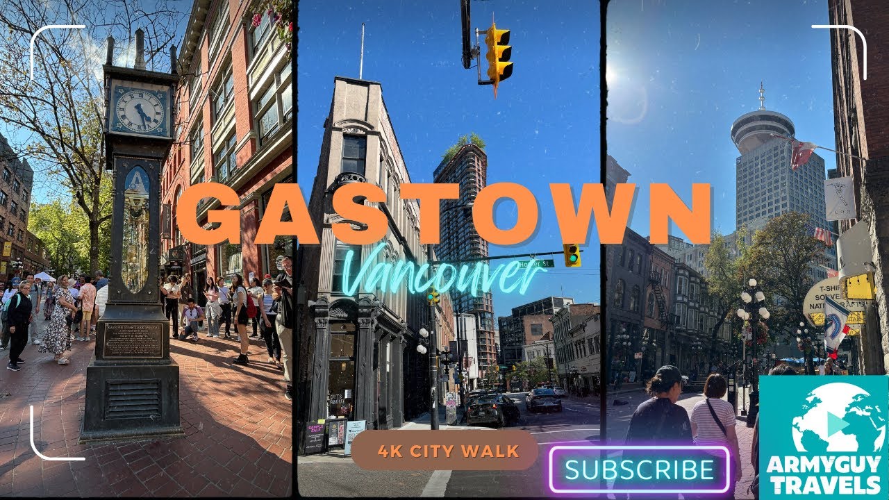 GASTOWN VANCOUVER 4K City Walk