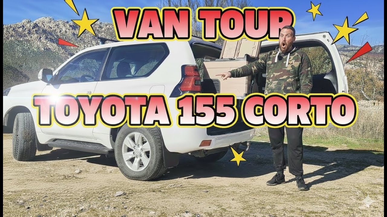 ⭕Capítulo #23 -  VAN TOUR !! TOYOTA 155 - CORTO.
