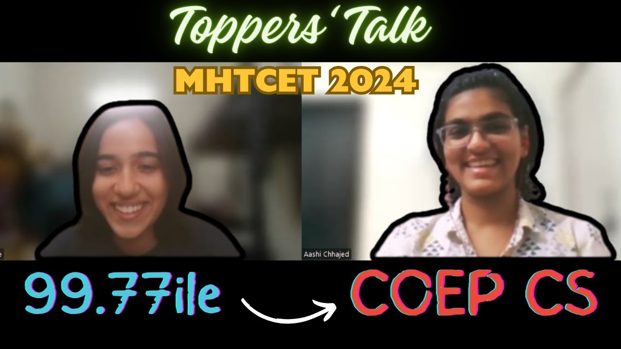 Toppers' Talk | mhtcet 2024 | coep | coep cs