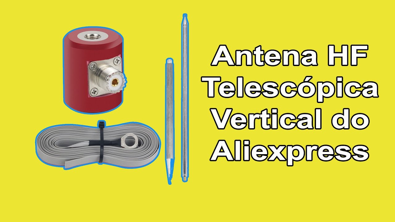 Unboxing Antena HF Telescópica Vertical do Aliexpress