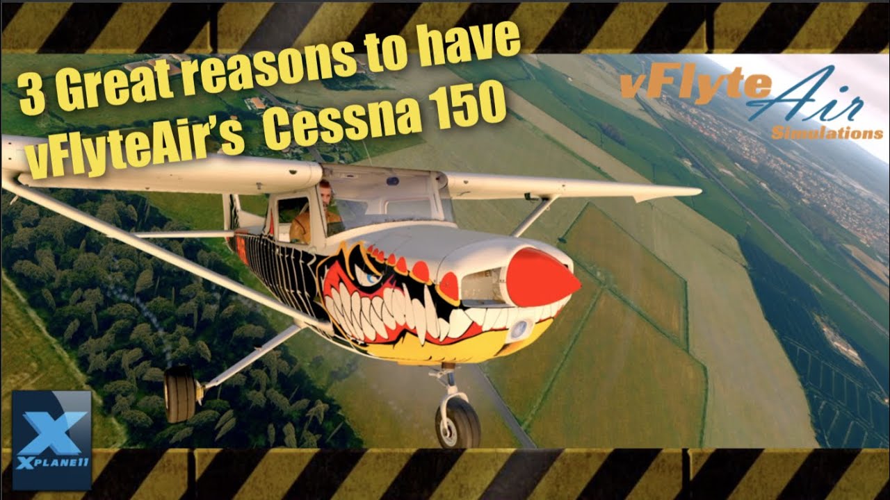 3 веские причины иметь Cessna 150 от vFlyteAir в своем ангаре | X Plane 11