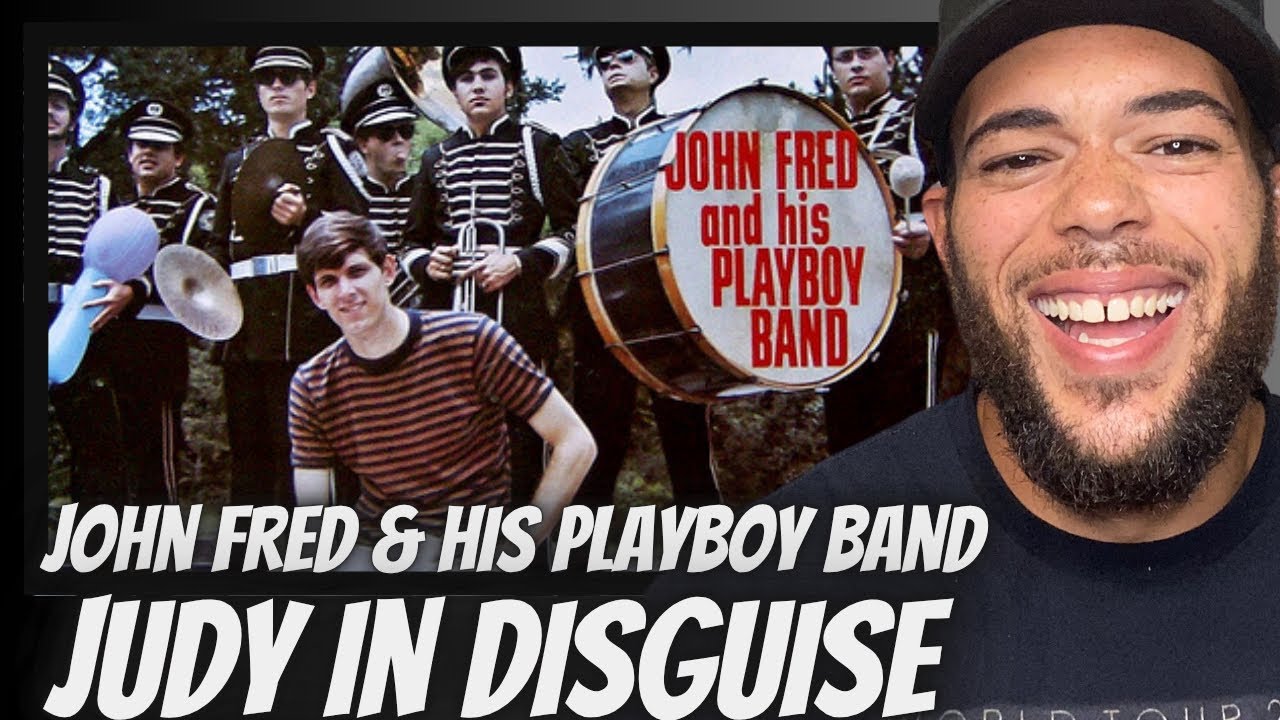 FIRST TIME HEARING John Fred And His Playboy Band - Judy In Disguise REACTION