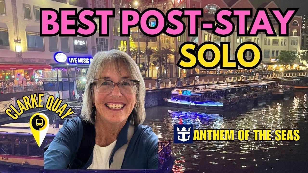 Clarke Quay: The Perfect Post-Cruise Stay in Singapore for Every Traveler