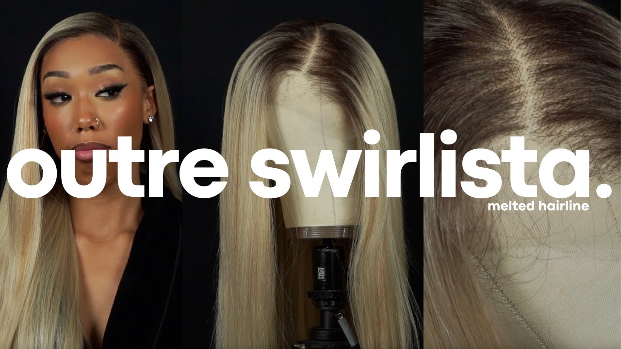 OMG GURL😍 Outre Melted Hairline SWIRLISTA! | Let's Talk About It!