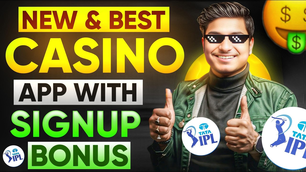 new & best casino app with sign up bonus | 2026 | safety & awareness guide